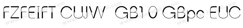 FZFEIFT CUJW  GB1 0 GBpc EUC H字体转换